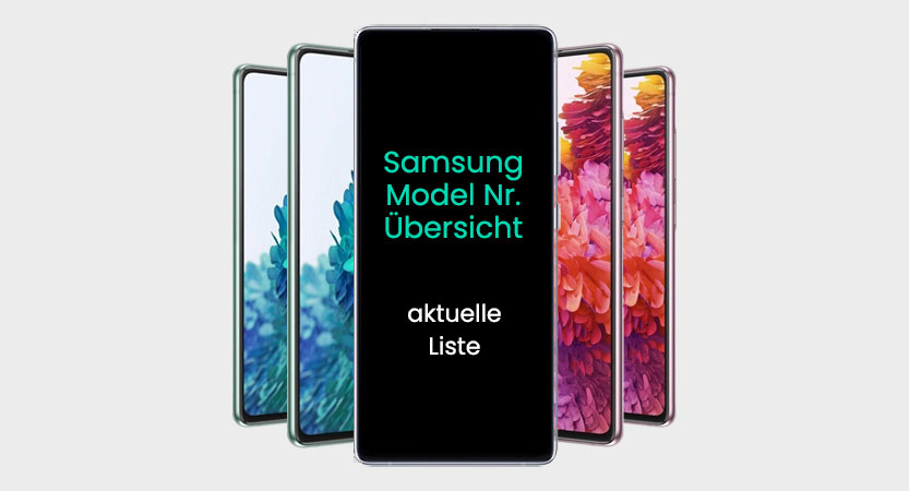 Aktuelle Samsung Model Nummer Übersicht